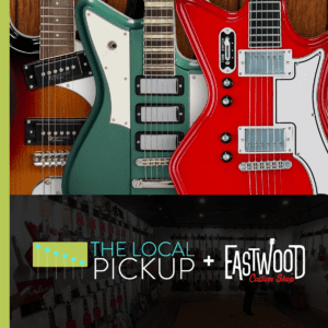 eastwood guitars custom shop on the local pickup