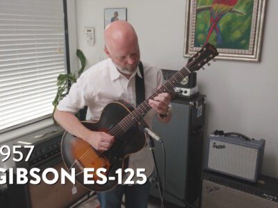 Demo of a 1957 Gibson ES-125